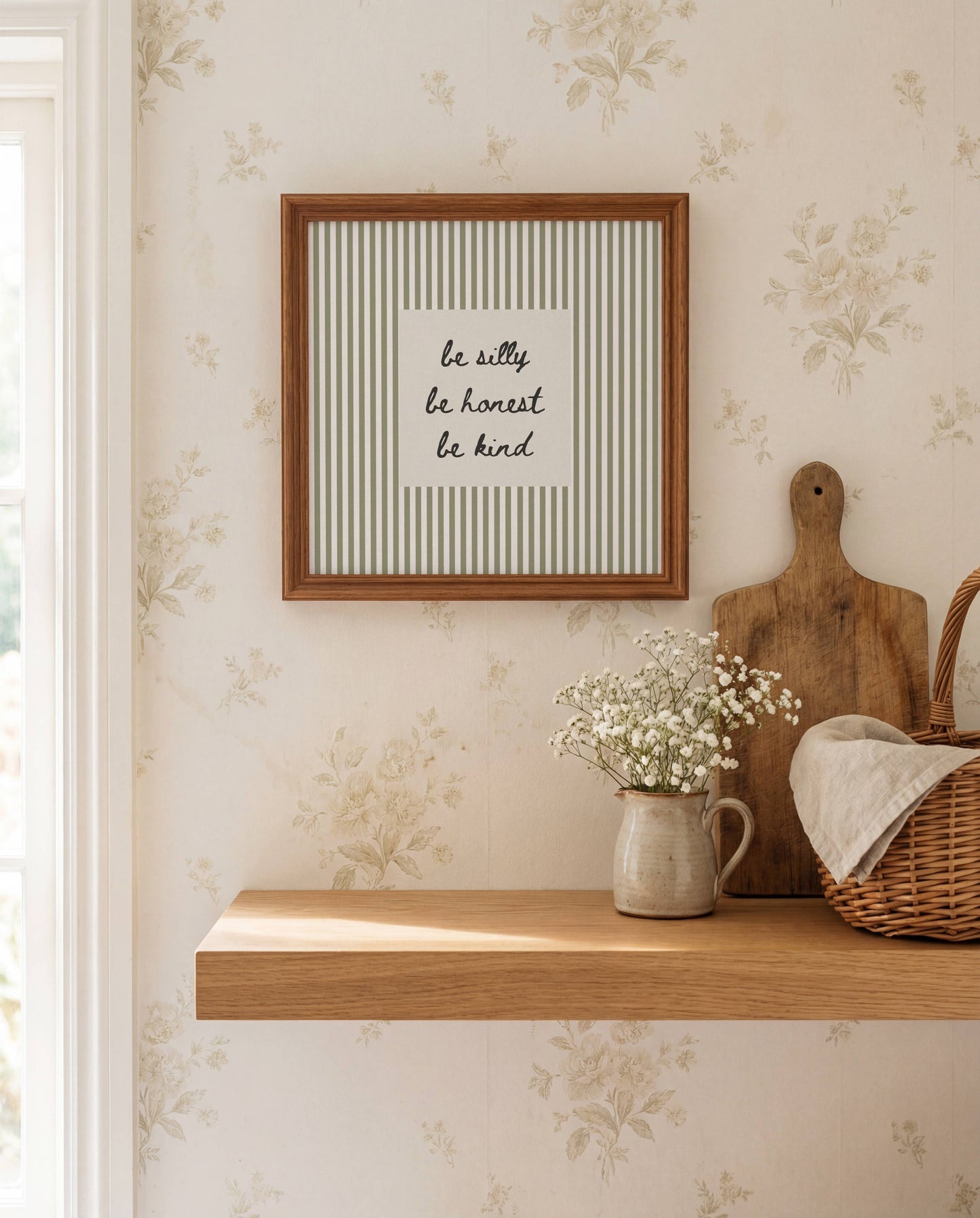 Be Silly Be Kind Be Honest - Hand Drawn Sage Green Wall Art